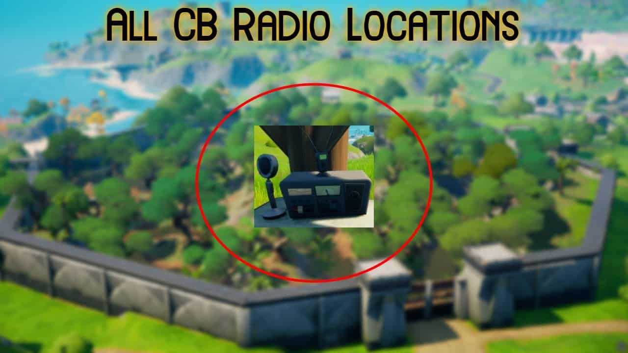 Fortnite: How To Use CB Radios In Season 6 — Foreshadowing Quests