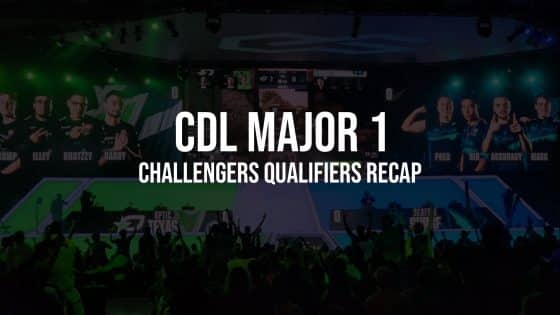 CDL Major 1 – Challengers Qualifiers Recap