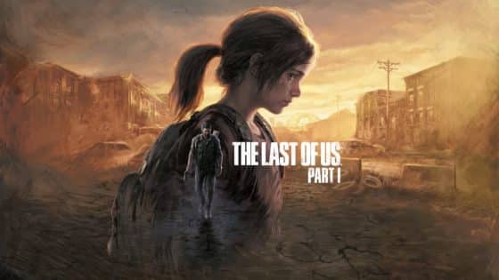 The Last of Us Part 1 Review for PC – a Masterpiece Remade